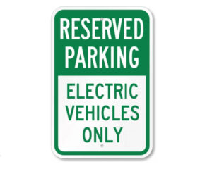 Reserved Parking for Electric Vehicles Only Sign